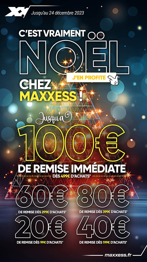 Les offres de NOËL MAXXESS