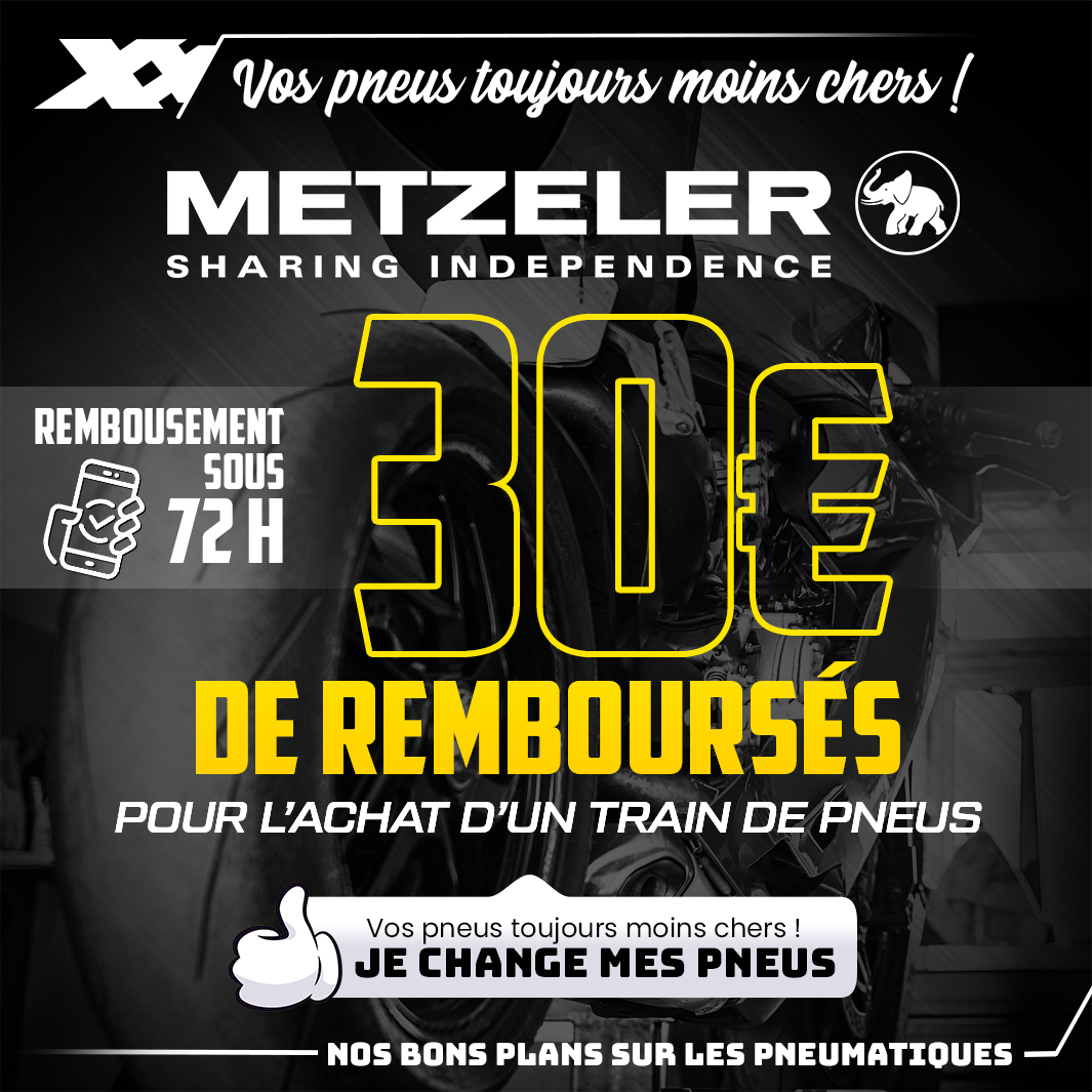 30€ De REMBOURSÉS Avec METZELER
